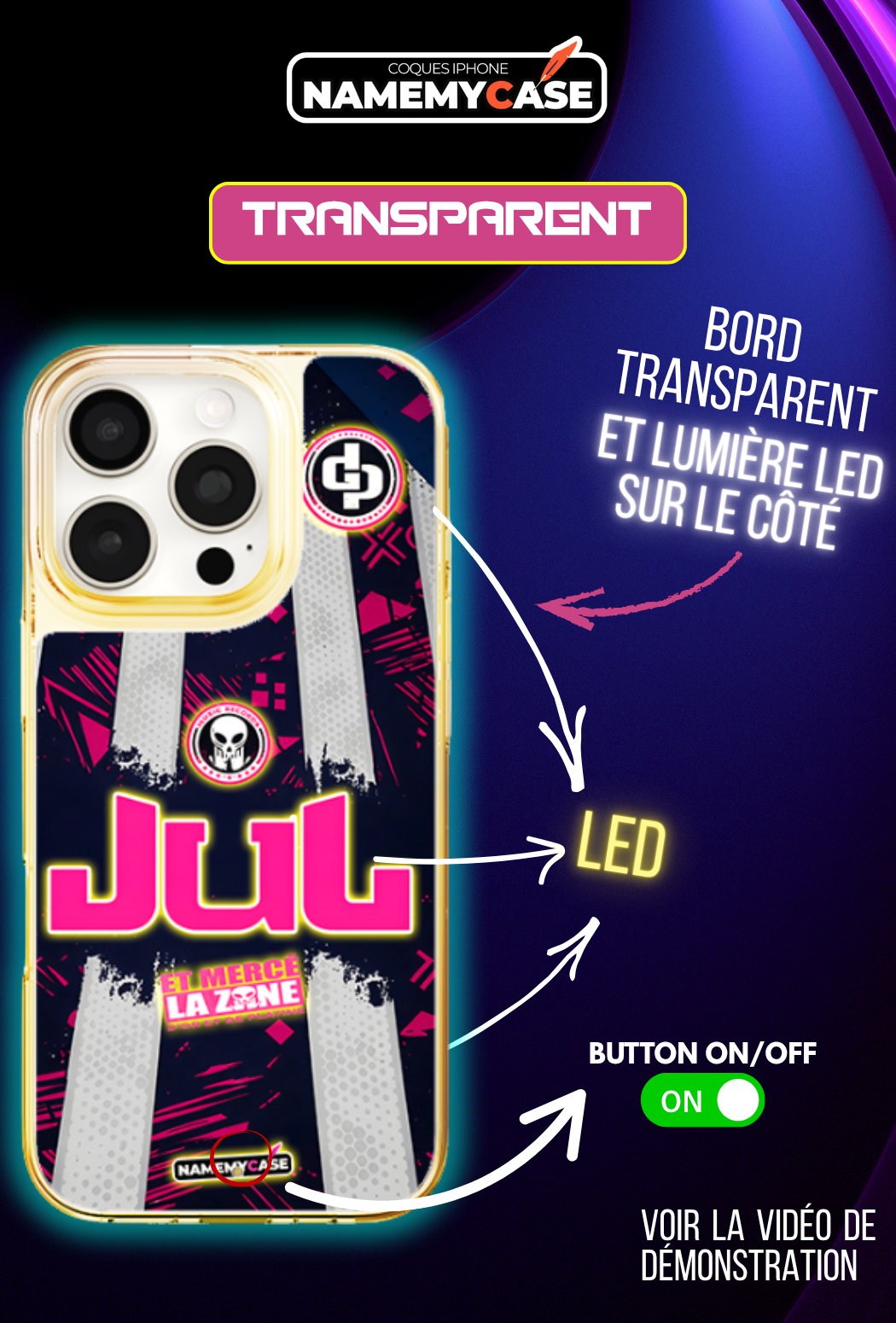 Coque iPhone LED - JUL